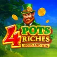 4 Pots Riches: Hold and Win