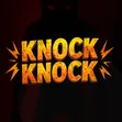 Knock Knock