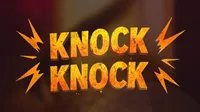 Knock Knock