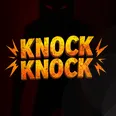 Knock Knock