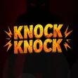Knock Knock